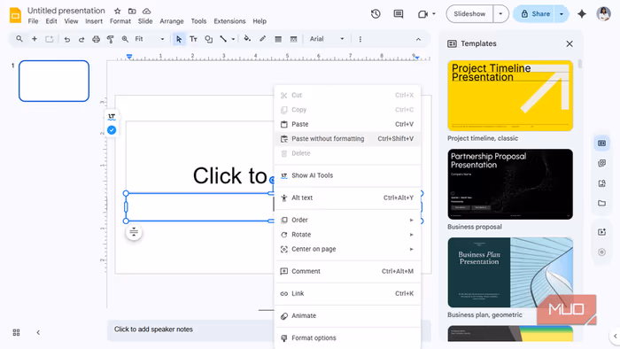 The Paste without formatting option in Google Slides.